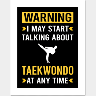 Warning Taekwondo Tae Kwon Do Taekwon-Do Posters and Art